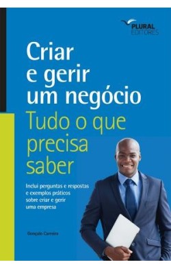 Como Gerir um Negócio - Tudo que você precisas saber