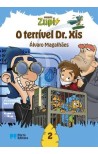 Missão Zupi - O terrível Dr. Xis