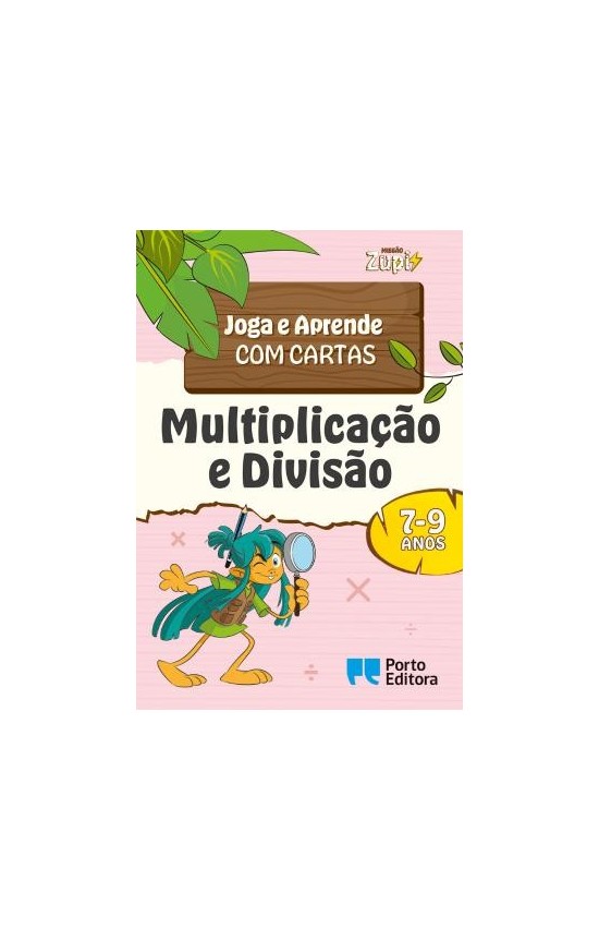 MISSÃO Zupi - Multiplicação e Divisão - Joga e Aprende com cartas - 7-9 anos