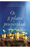 Os 8 pilares da prosperidade