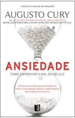 Ansiedade - Como enfrentar o mal do século - Livro de bolso